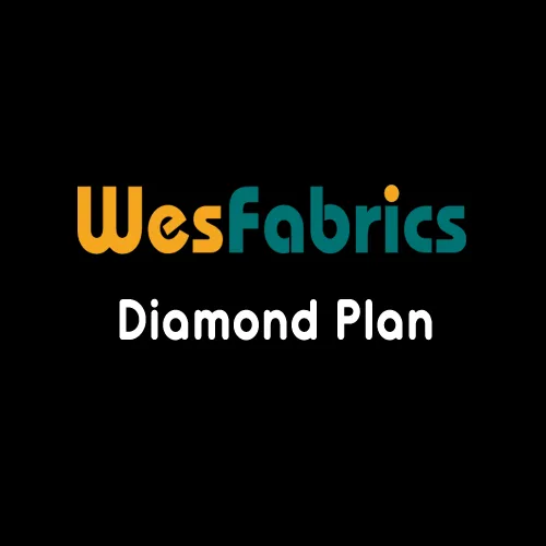 Wes Fabrics Membership Diamond Plan
